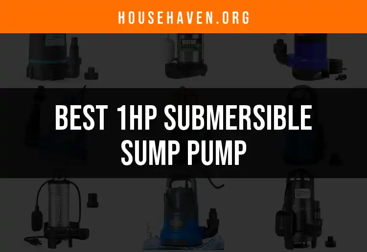 14 Top 1hp Submersible Sump Pumps for Home Relief featured