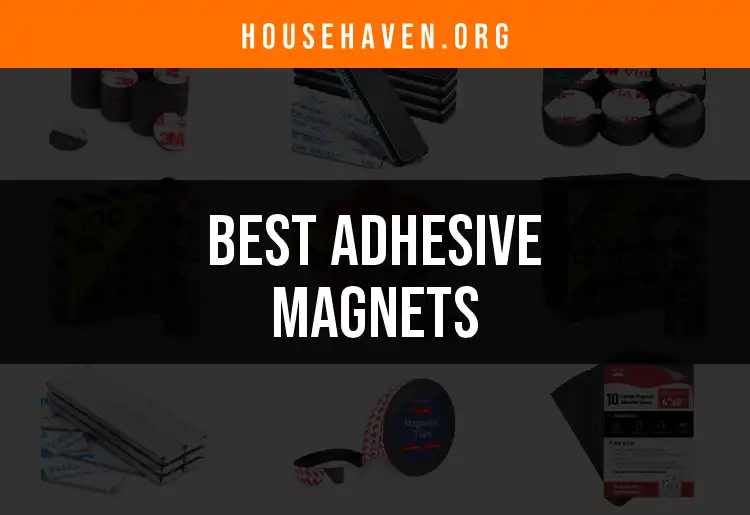 12 Adhesive Magnets You Need for Easy Home Fixes