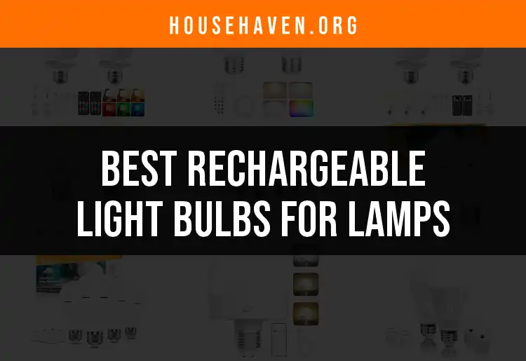 13 Rechargeable Light Bulbs for Lamps to Brighten Your Home featured