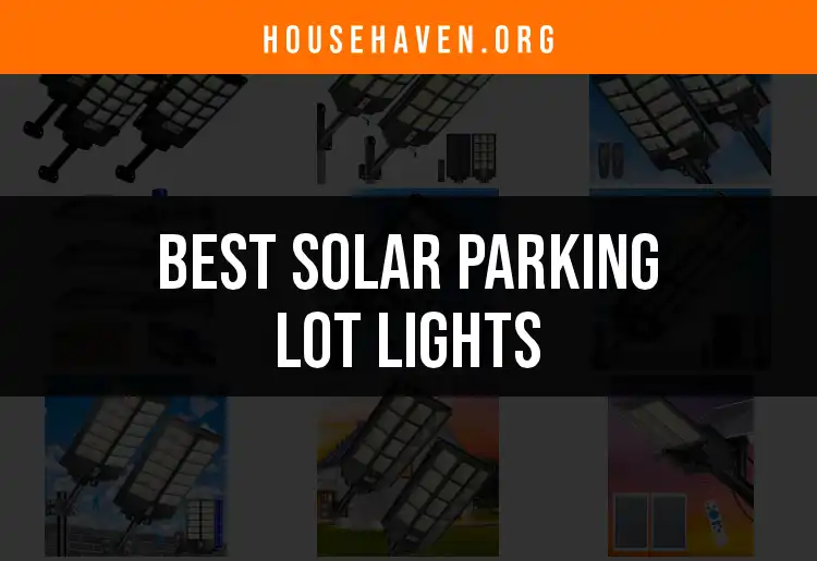 11 Top Solar Parking Lot Lights for Bright, Eco-Friendly Spaces featured